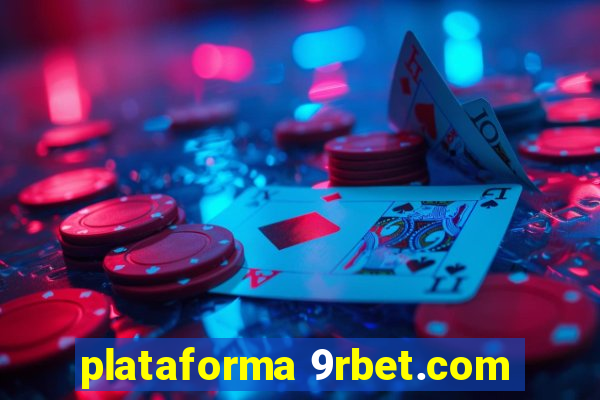 plataforma 9rbet.com